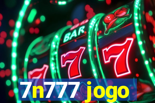 7n777 jogo